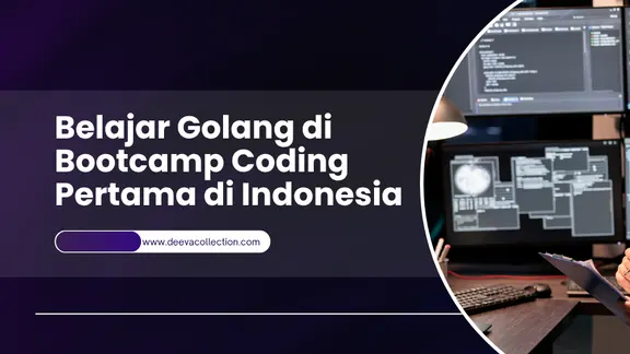 belajar-golang 6 Alasan Belajar Golang di Bootcamp Coding Pertama di Indonesia